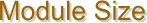 Ｍｏｄｕｌｅ　Ｓｉｚｅ